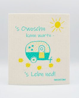 Camper "s'Owoschn kann wartn - s'Lebn ned!" petrol/gelb - Haushaltsreinigung.at